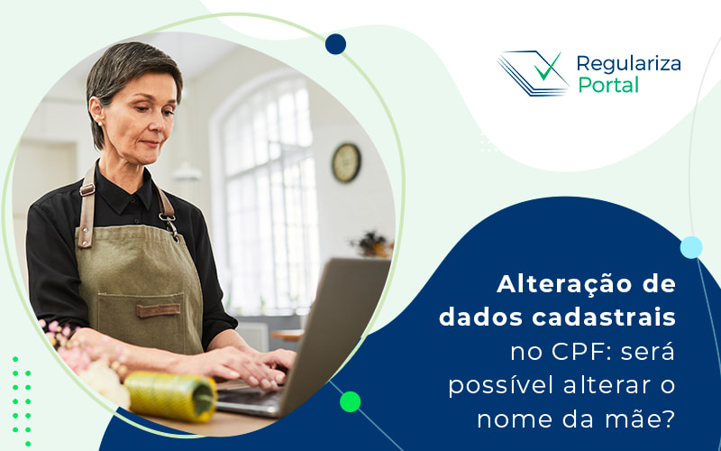 Alteracao De Dados Cadastrais Blog (1) - Regulariza Portal